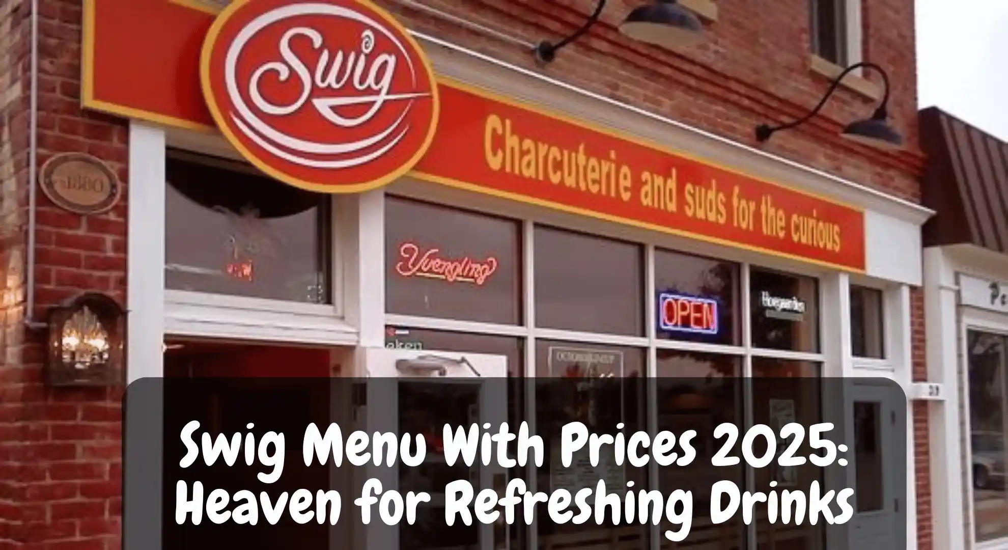 Swig Menu With Prices 2025: Heaven for Refreshing Drinks